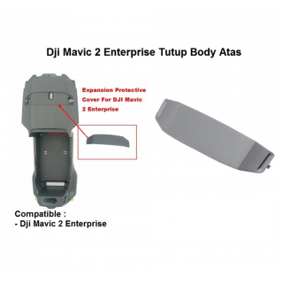 Dji Mavic 2 Enterprise Tutup Body Atas - Cover Body Upper